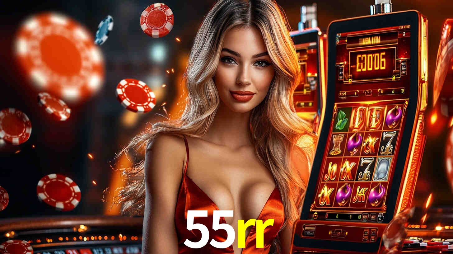 55rr: Jogos de Caça-Níqueis-Altas Recompensas, Roleta-Velocidade, Blackjack-Desafios Máximos